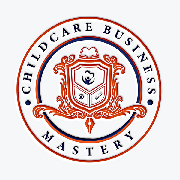 Childcare Business Mastery University