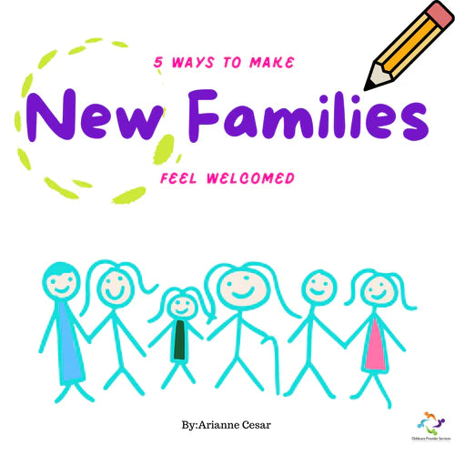 5 Ways To Make New Families Feel Welcomed At A Childcare Center